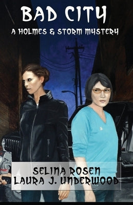 Bad City by Underwood, Laura J.