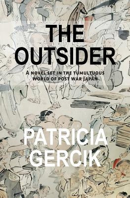 The Outsider by Gercik, Patricia