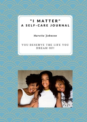 "I Matter" by Johnson, Maretta