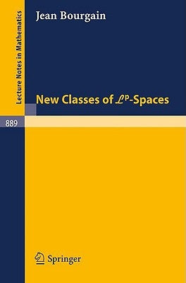 New Classes of Lp-Spaces by Bourgain, J.