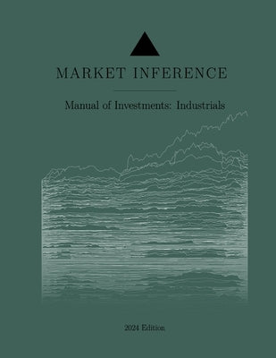 Manual of Investments: Industrials Sector by Dyer, George