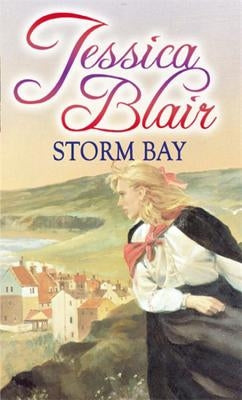 Storm Bay by Blair, Jessica