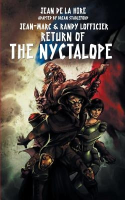 Return of the Nyctalope by La Hire, Jean De
