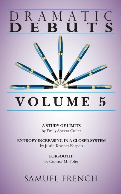 Dramatic Debuts: Volume 5 by Sheera Cutler, Emily