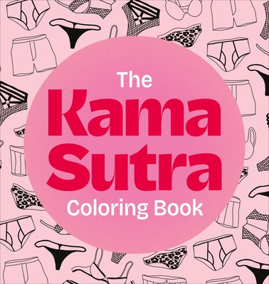 The Kama Sutra Coloring Book by Dk