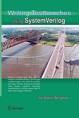 Writing Testbenches Using Systemverilog by Bergeron, Janick