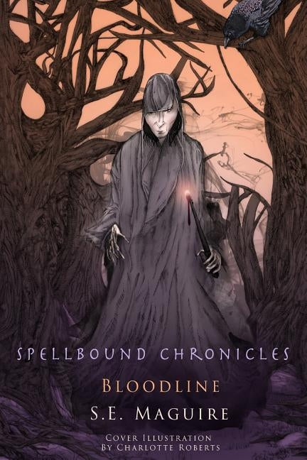 Spellbound Chronicles: Blood Line by Maguire, Suzanne