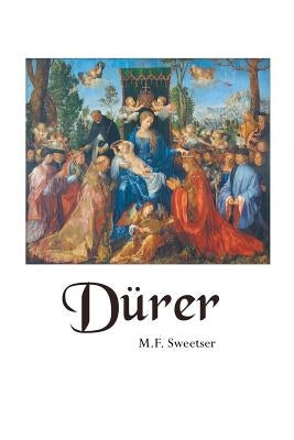 Dürer by Sweetser, M. F.