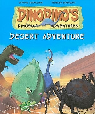 Desert Adventure by Bordiglioni, Stefano