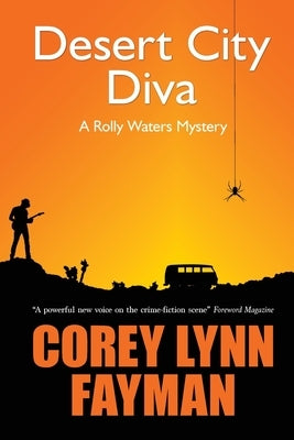 Desert City Diva: A Rolly Waters Mystery by Fayman, Corey Lynn