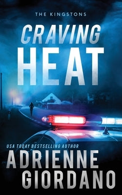 Craving Heat: A Romantic Suspense Novel by Giordano, Adrienne