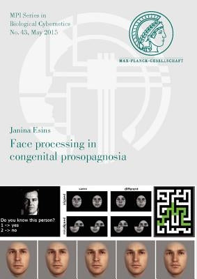 Face Processing in Congenital Prosopagnosia by Esins, Janina