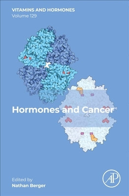 Hormones and Cancer: Volume 129 by A. Berger, Nathan