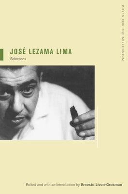 Jose Lezama Lima: Selectionsvolume 4 by Lezama Lima, José