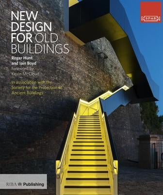 New Design for Old Buildings by Hunt, Roger