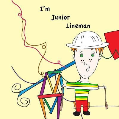 I'm Junior Lineman by Dickson, Jessie