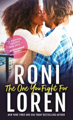 The One You Fight for by Loren, Roni