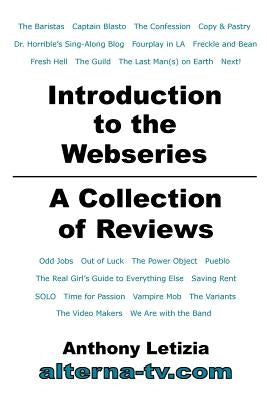 Introduction to the Webseries: A Collection of Reviews by Letizia, Anthony