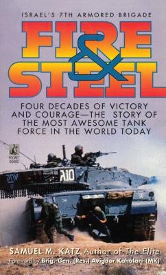 Fire and Steel by Katz, Samuel M.