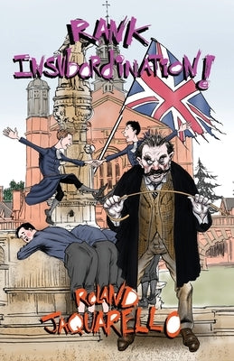 Rank Insubordination! by Jaquarello, Roland