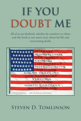 If You Doubt Me by Tomlinson, Steven D.