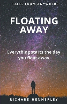 Floating Away by Hennerley, Richard