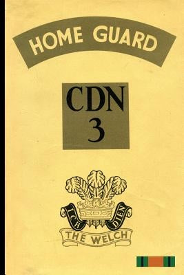 The Home Guard CDN 3 by Davies, J.
