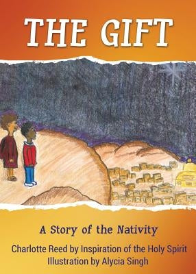 The Gift by Reed, Charlotte