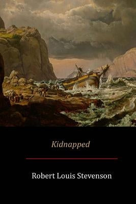 Kidnapped by Stevenson, Robert Louis
