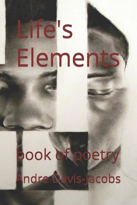 Life's Elements by Jacobs, Andre Davis