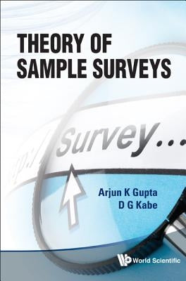 Theory of Sample Surveys by Gupta, Arjun K.