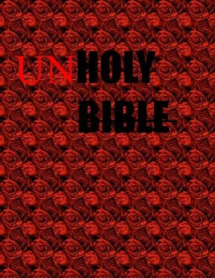 Unholy: Unholy Bible by Christ, Jexxica