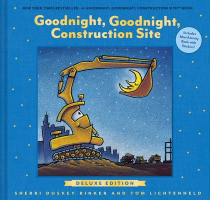 Goodnight, Goodnight, Construction Site Deluxe Edition: Includes Mini Activity Book with Stickers! by Rinker, Sherri Duskey