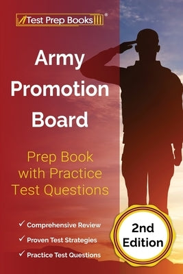 Army Promotion Board Prep Book with Practice Test Questions [2nd Edition] by Rueda, Joshua