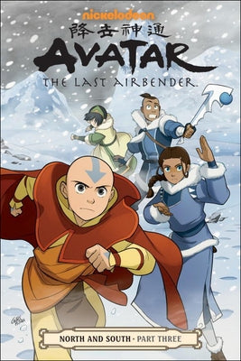 Avatar the Last Airbender: North and South, Part Three by Yang, Gene Luen