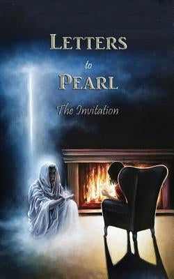 Letters to Pearl: The Invitation by Pearl, Recorded by