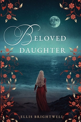 Beloved Daughter by Brightwell, Ellis