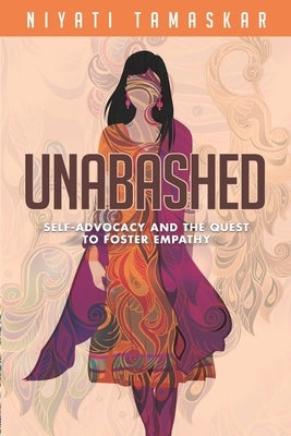 Unabashed: Self-Advocacy and the Quest to Foster Empathy by Carbonara, Jocelyn