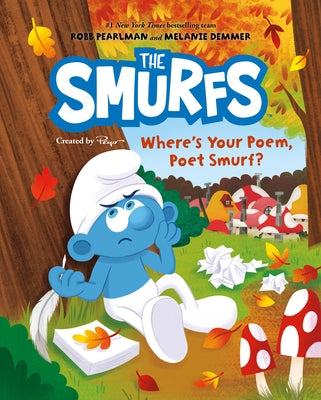 The Smurfs: Where's Your Poem, Poet Smurf? by Pearlman, Robb