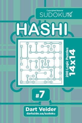 Sudoku Hashi - 200 Logic Puzzles 14x14 (Volume 7) by Veider, Dart