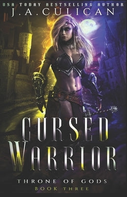 Cursed Warrior: An Epic Mythology Fantasy by Culican, J. a.