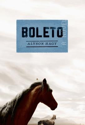 Boleto by Hagy, Alyson