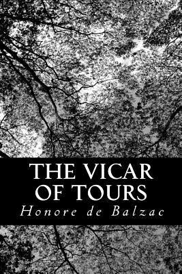 The Vicar of Tours by Wormeley, Katharine Prescott