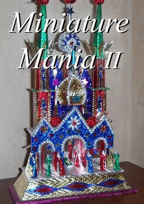 Miniature Mania II by Passmore, Sue