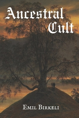 Ancestral Cult by Brusletto, Nikolas Currier