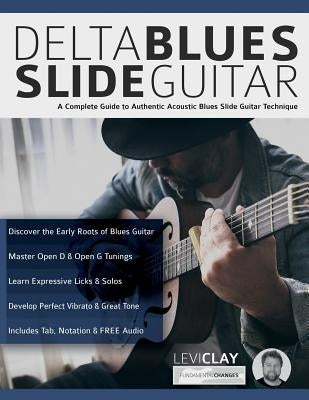 Delta Blues Slide Guitar by Clay, Levi