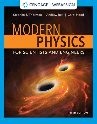 Modern Physics for Scientists and Engineers by Thornton, Stephen T.