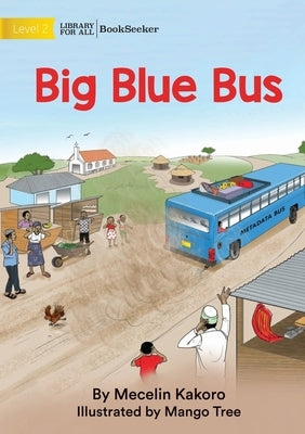 Big Blue Bus by Kakoro, Mecelin