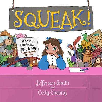 Squeak! by Cheung, Cody