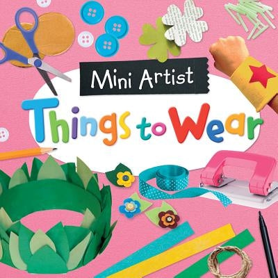Things to Wear by Reynolds, Toby